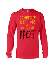 Load image into Gallery viewer, Campfires Get Me Hot Gifts For Camping Lovers Unisex Long Sleeve
