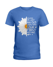Load image into Gallery viewer, Assuming I&#39;m Just An Old Lady Was Your First Mistake Gift For Flower Lovers Ladies Tee
