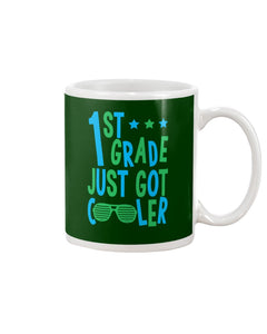 1St Grade Just Got Cooler Cutest Glasses Mug