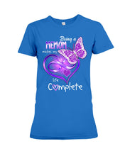 Load image into Gallery viewer, Being A    Memom Makes My Life Complete Personalized Name Gifts Ladies Tee
