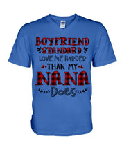 Load image into Gallery viewer, Boyfriend Standard Love Me Harder Than My Nana Does Gifts For Grandmas Guys V-Neck

