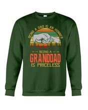Load image into Gallery viewer, Being A Dad Is An Honner Being A Granddad Is Priceless Custom Design Sweatshirt
