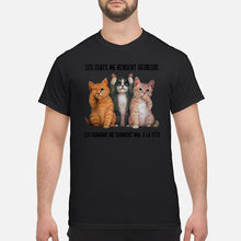 Load image into Gallery viewer, Cat Make Me Happy Gift For Cat Lovers Guys Tee

