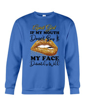 Load image into Gallery viewer, April Girl If My Mouth Doesn&#39;t Say It My Face Definitely Will Custom Design Sweatshirt
