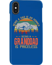Load image into Gallery viewer, Being A Dad Is An Honner Being A Granddad Is Priceless Custom Design Phone case
