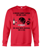 Load image into Gallery viewer, A Woman Cannot Survive On Wine Alone Gifts Sweatshirt
