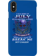 Load image into Gallery viewer, Born In July My Scars Tell A Story Phone case
