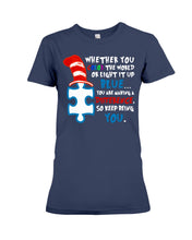 Load image into Gallery viewer, Autism Keep Being You Custom Design Gift Ladies Tee
