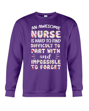 Load image into Gallery viewer, An Awesome Nurse Is Hard To Find Custom Design Sweatshirt
