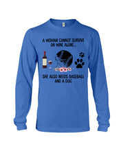 Load image into Gallery viewer, A Woman Cannot Survive On Wine Alone Gifts Unisex Long Sleeve
