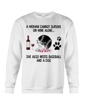Load image into Gallery viewer, A Woman Cannot Survive On Wine Alone Gifts Sweatshirt
