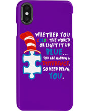 Load image into Gallery viewer, Autism Keep Being You Custom Design Gift Phone case
