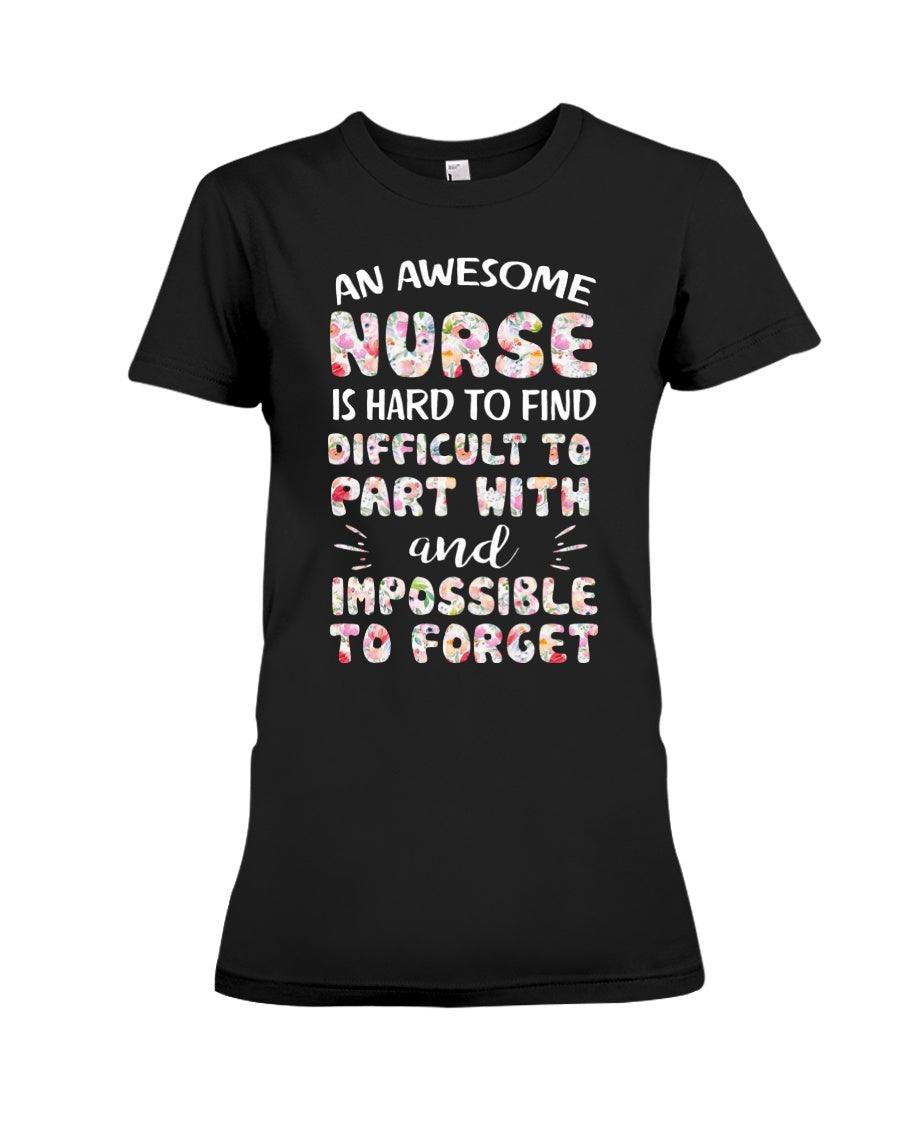 An Awesome Nurse Is Hard To Find Custom Design Ladies Tee