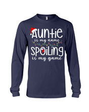 Load image into Gallery viewer, Auntie Is My Name - Spoiling Is My Game Unisex Long Sleeve
