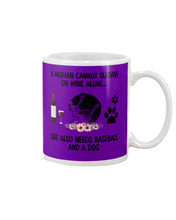 Load image into Gallery viewer, A Woman Cannot Survive On Wine Alone Gifts Mug
