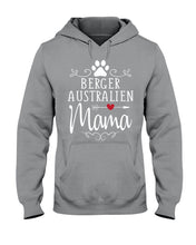 Load image into Gallery viewer, Berger Australien Mama Gift For Dog Lovers Hoodie
