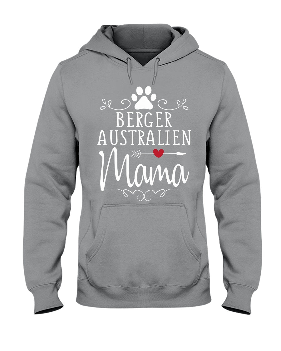 Berger Australien Mama Gift For Dog Lovers Hoodie