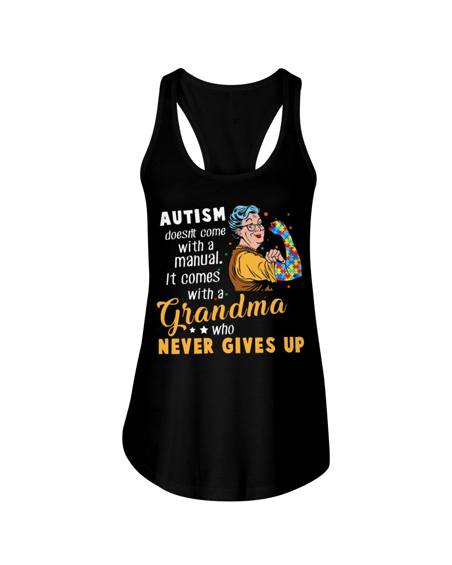 Autism Comes With A Grandma Who Never Gives Up Ladies Flowy Tank
