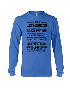 A Lucky Grandson Has A Crazy Pap Pap Unisex Long Sleeve