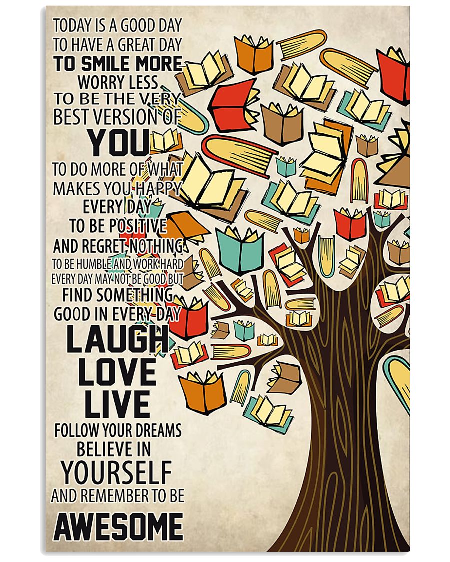 A Good Great Day Laugh Love Live For Book Lovers Vertical Poster